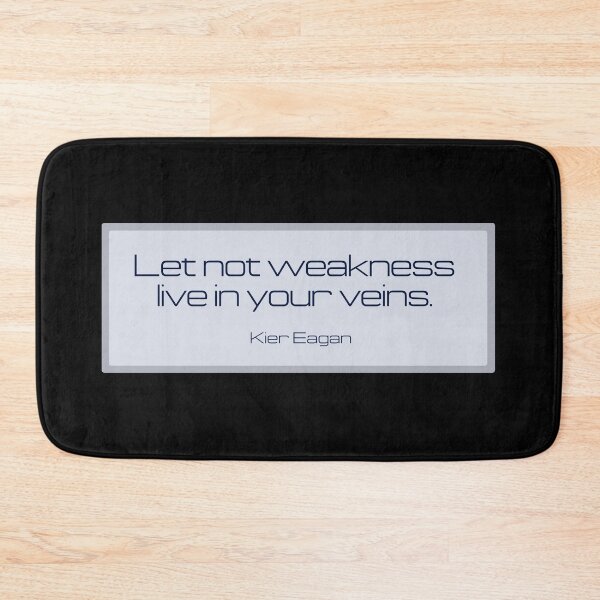 Item preview, Let not weakness live in your veins. designed and sold by ecorp.