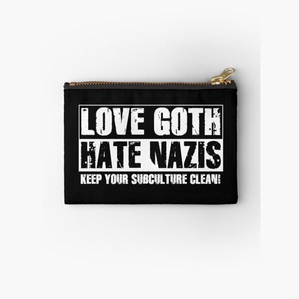 Item preview, Love Goth Hate Nazis designed and sold by DJCyberpagan.