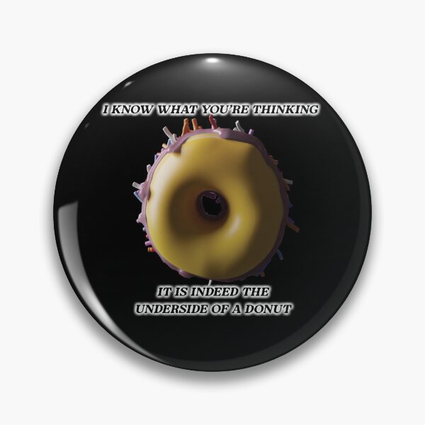 Item preview, Donut- I know what you're thinking designed and sold by WordyDreams.