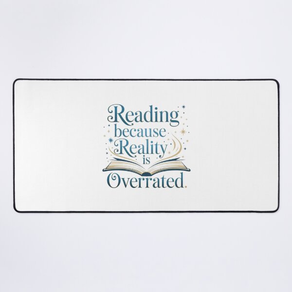 Item preview, Reading: because reality is overrated designed and sold by MagicWander.