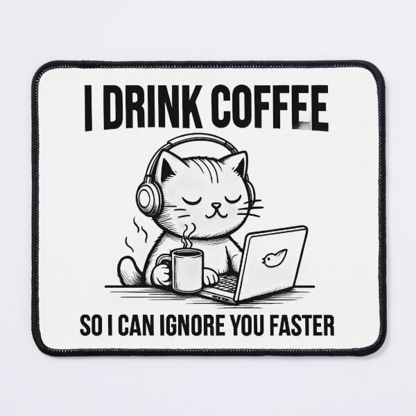 Item preview, I drink coffee so I can ignore you faster designed and sold by Tees16.