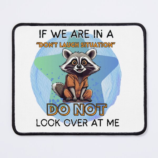 Item preview, IN A DON'T LAUGH SITUATION designed and sold by HinsonCreations.
