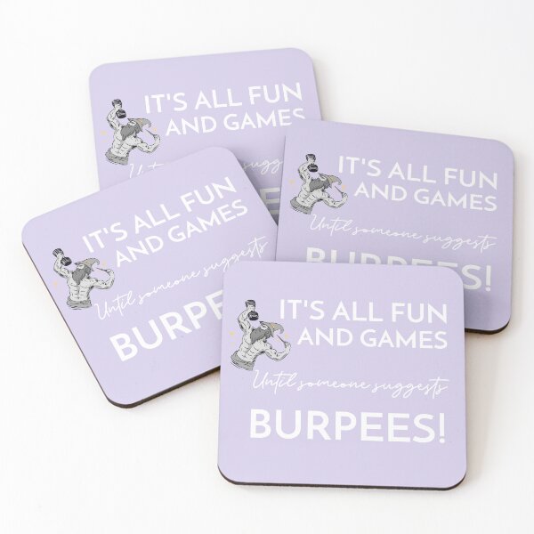Item preview, It's all fun and games until someone suggests Burpees! designed and sold by Explortees.