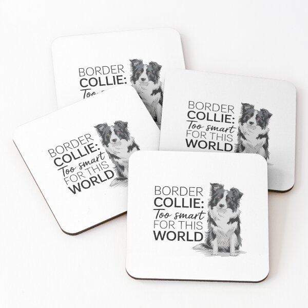Item preview, Border Collie: too smart for this world designed and sold by MagicWander.