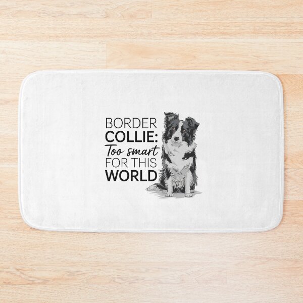 Item preview, Border Collie: too smart for this world designed and sold by MagicWander.