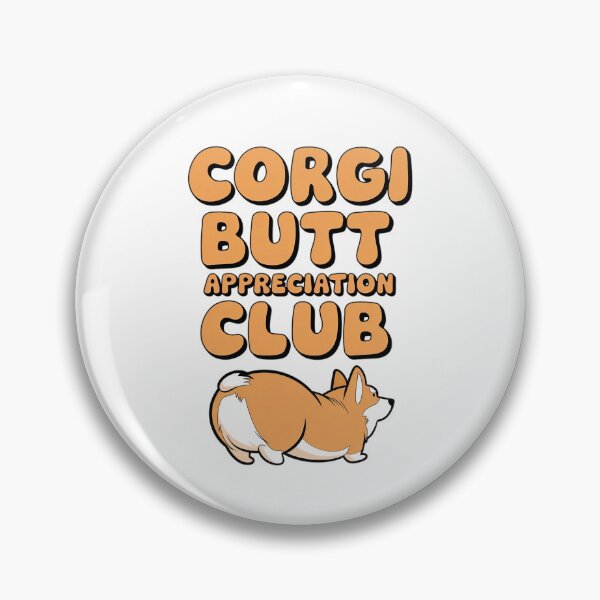 Item preview, Corgi butt appreciation club designed and sold by MagicWander.