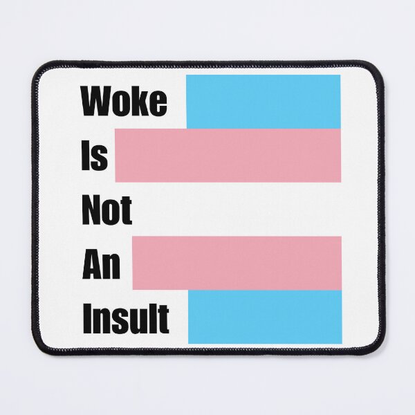 Item preview, Woke Is Not An Insult - Black Text designed and sold by MAGGDDigital.