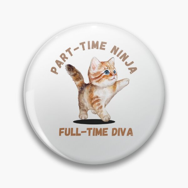 Item preview, PART-TIME NINJA FULL-TIME DIVA designed and sold by DanaTees.