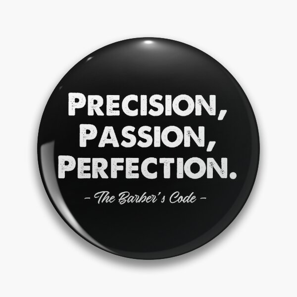 Item preview, PRECISION, PASSION, PERFECTION – THE BARBER'S CODE designed and sold by Monochromaniaus.