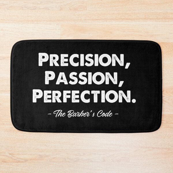 Item preview, PRECISION, PASSION, PERFECTION – THE BARBER'S CODE designed and sold by Monochromaniaus.