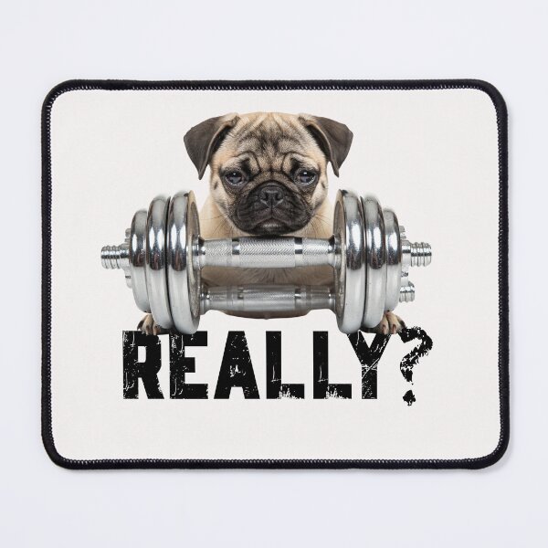 Item preview, Copy of Sarcastic funny pug with dumb bell  designed and sold by Positivet21.