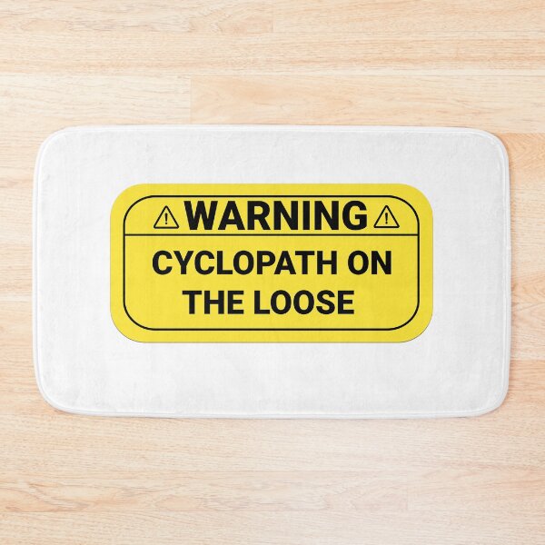 Item preview,  Warning Cyclopath On The Loose designed and sold by HosvPrint .s.
