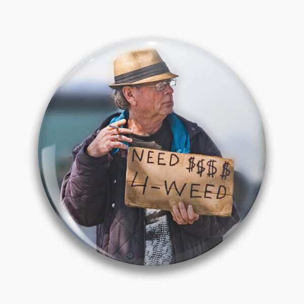 Item preview, Need $$$$ 4 Weed designed and sold by Buckwhite.