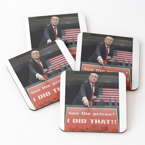 Item preview, See the prices? I DID THAT!!  Yes, me.  Donald J Trump!! designed and sold by bpm125.