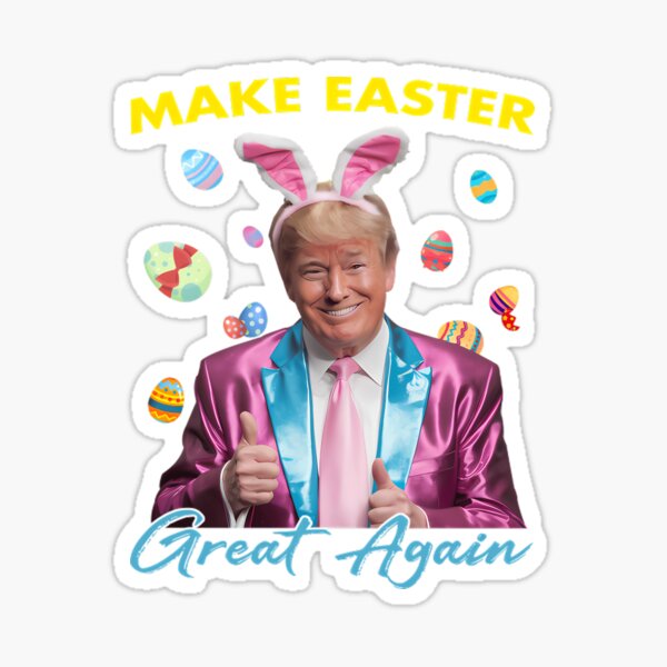 Item preview, Make Easter Great Again Funny Trump Bunny Spring Hunt Eggs  designed and sold by TalalosART.