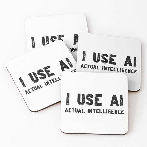 Item preview, Copy of I use AI Actual Intelligence funny AI phrase designed and sold by Positivet21.