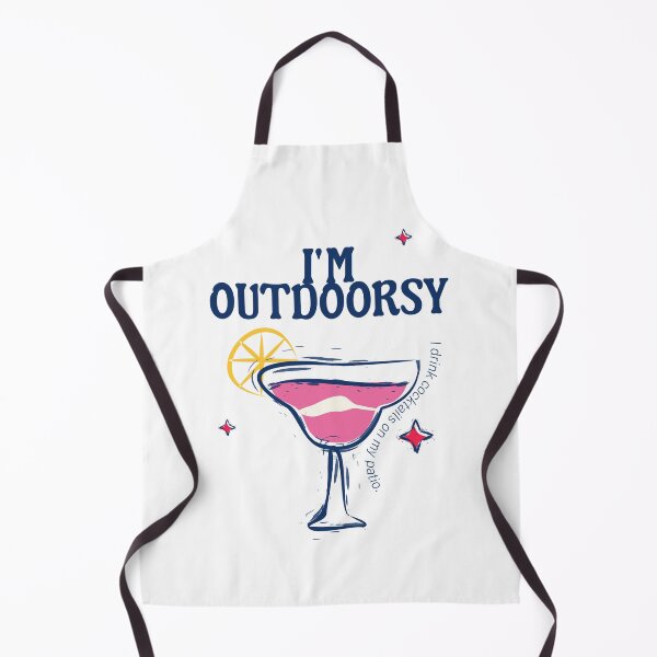 Item preview, I'm Outdoorsy I drink cocktails on my patio designed and sold by PopCultureArtShop.