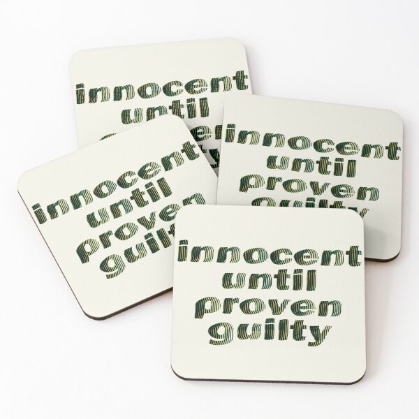 Item preview, innocent until proven guilty designed and sold by bubblegoth.