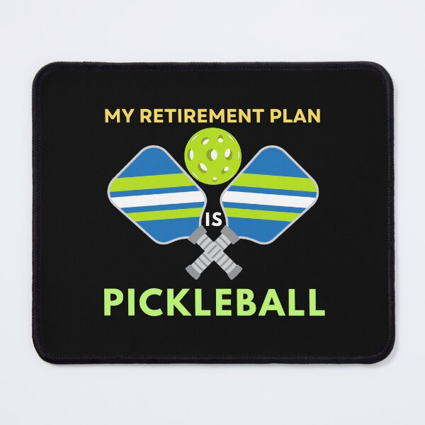 Item preview, My Retirement Plan is Pickleball designed and sold by SyTcreations.