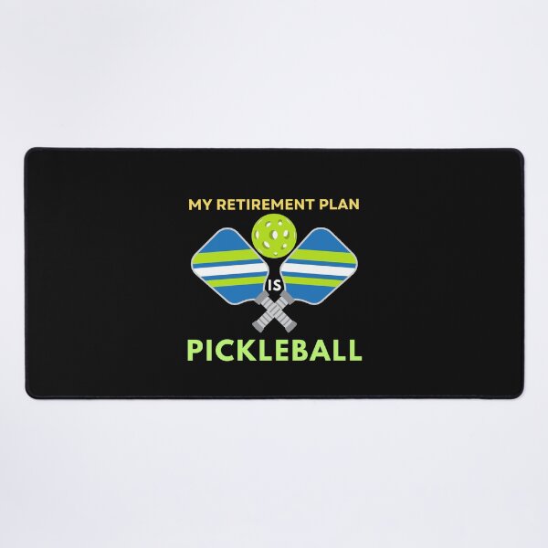 Item preview, My Retirement Plan is Pickleball designed and sold by SyTcreations.