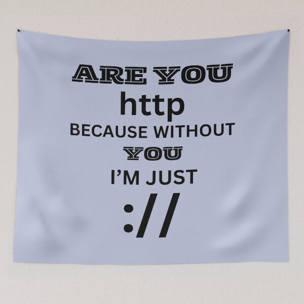 Item preview, Are you http because without you I’m just :// designed and sold by ArtemeliaDesign.