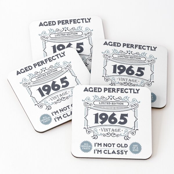 Item preview, 1965 I'm Not old I'm Classy, Aged Perfectly Born in 1965 Limited Edition, 60th Birthday Gift 60 years of Being Awesome designed and sold by DjenShop.