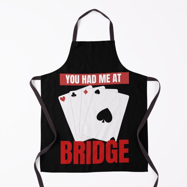 Item preview, You had me at Bridge designed and sold by Oreo2020 Creations.
