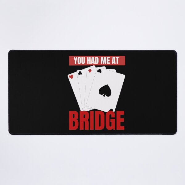 Item preview, You had me at Bridge designed and sold by Oreo2020 Creations.