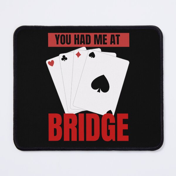 Item preview, You had me at Bridge designed and sold by Oreo2020 Creations.