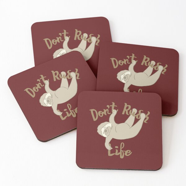 Item preview, Don't Rush Life Sloth designed and sold by CharacterAlley.