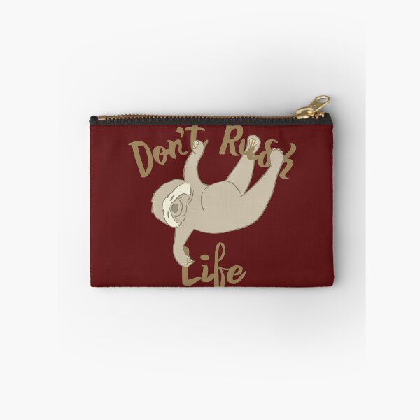 Item preview, Don't Rush Life Sloth designed and sold by CharacterAlley.