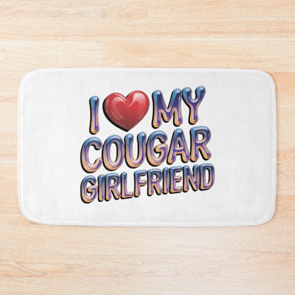 Item preview, I Love My Cougar Girlfriend Funny Boyfriend designed and sold by Cheerhub.