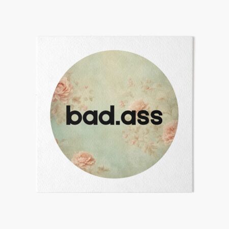 Artikel-Vorschau von Vintage Blumen BadAss, designt und verkauft von MegaTStudio.