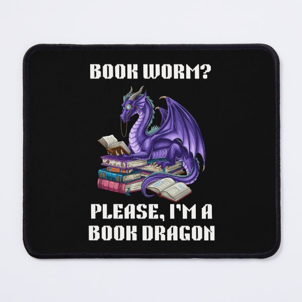 Item preview, I'm Not A Bookworm I'm A Book Dragon Fantasy designed and sold by Cheerhub.