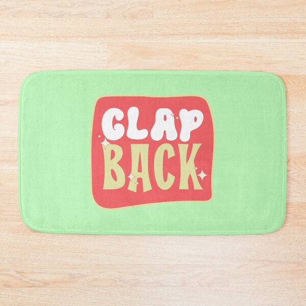 Item preview, CLAPBACK designed and sold by KITBEE.