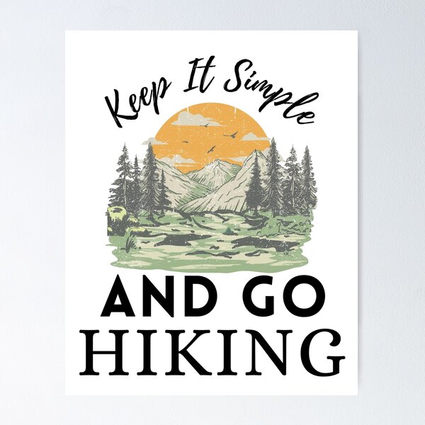 Item preview, Keep it Simple and Go Hiking Retro Style - For Hiking Lovers  designed and sold by Wiss2Arts.