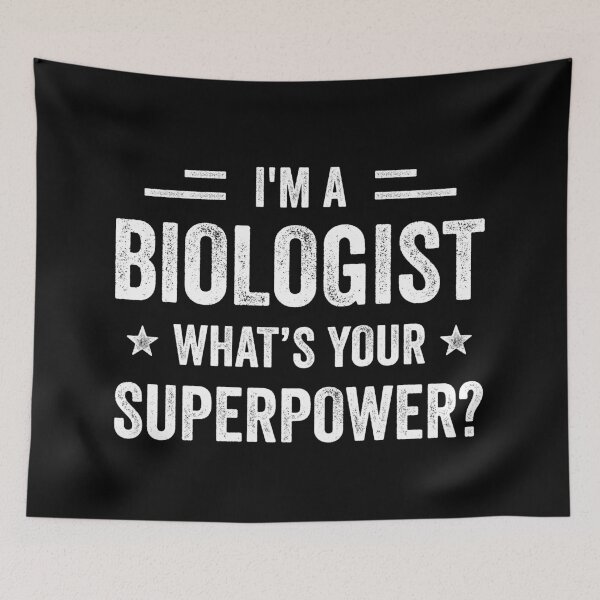 Item preview, I'm A Biologist What's Your Superpower Funny Biologist designed and sold by RareBunny.