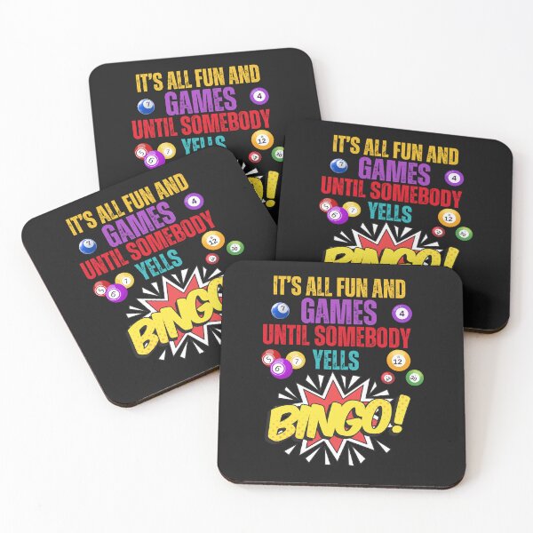 Item preview, Funny It's All Fun And Games Till Someone Yells Bingo designed and sold by AlienOccupation.