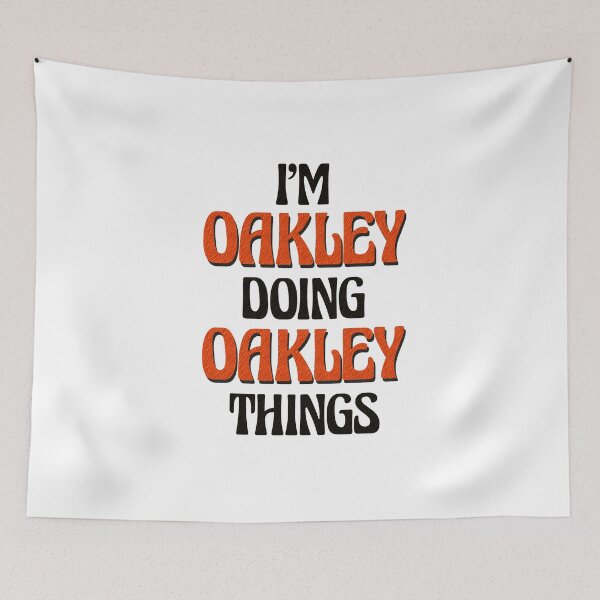 Item preview, I'm Oakley Doing Oakley Things designed and sold by Oussinc.