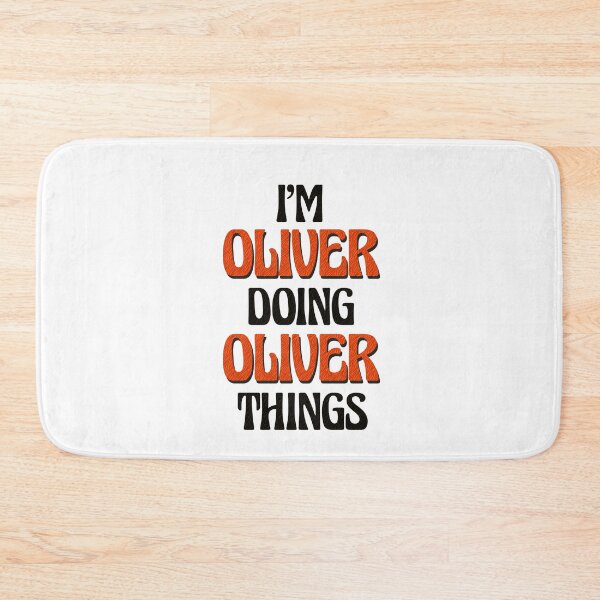 Item preview, I'm Oliver Doing Oliver Things designed and sold by Oussinc.