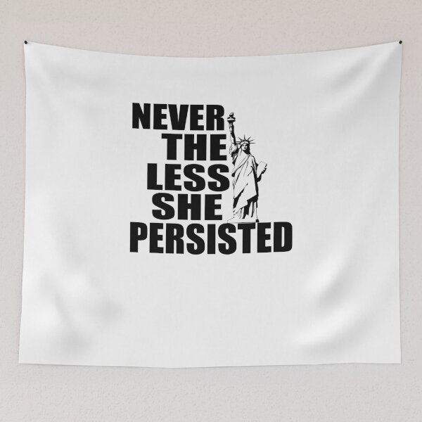 Item preview, Never The Less She Persisted designed and sold by TeeTimeGuys.
