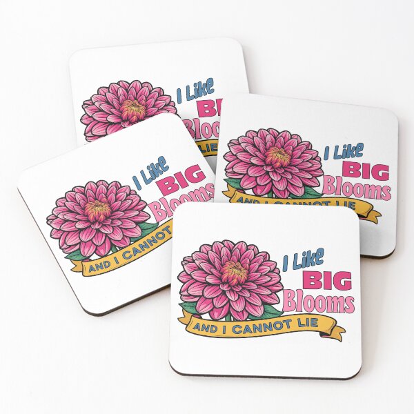 Item preview, Dahlia Lovers: I like big blooms and I cannot lie designed and sold by Allegory-Design.