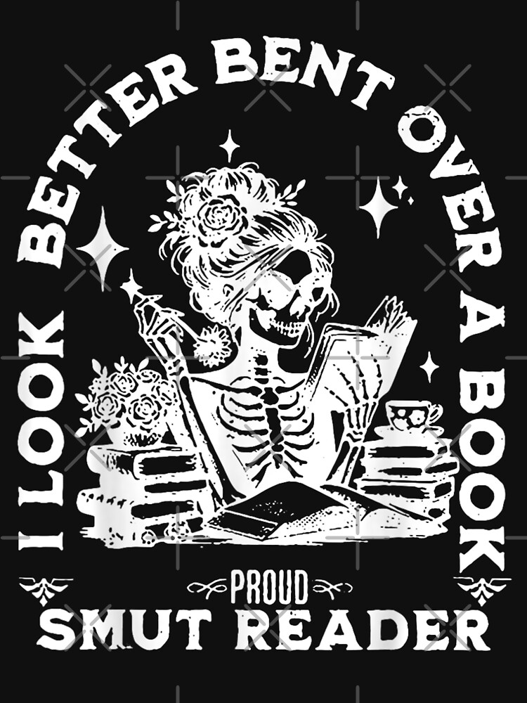 Thumbnail 7 of 7, Essential T-Shirt, I look Better Bent Over A Book Smut Reader T-Shirt - Funny I look Better Bent Over A Book Tee designed and sold by Iruhanishida38.