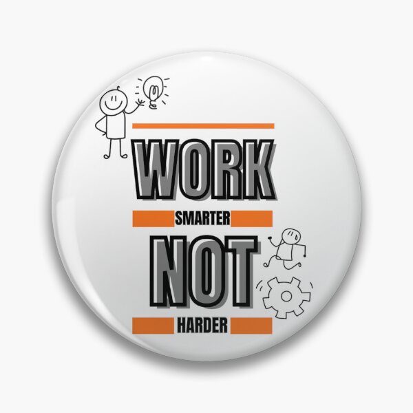 Item preview, Work Smarter, Not Harder – Bold Efficiency designed and sold by Jus1sicpuppy.