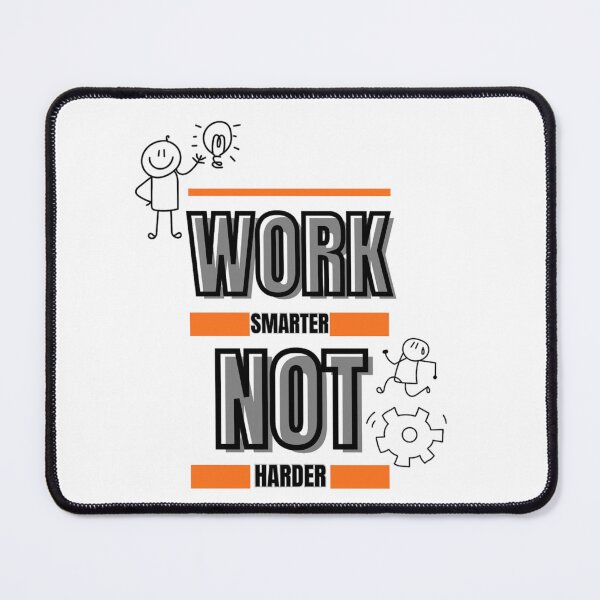 Item preview, Work Smarter, Not Harder – Bold Efficiency designed and sold by Jus1sicpuppy.