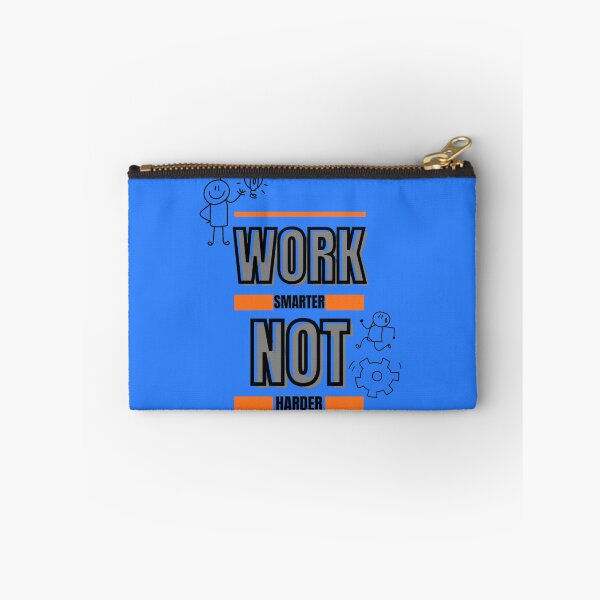 Item preview, Work Smarter, Not Harder – Bold Efficiency designed and sold by Jus1sicpuppy.