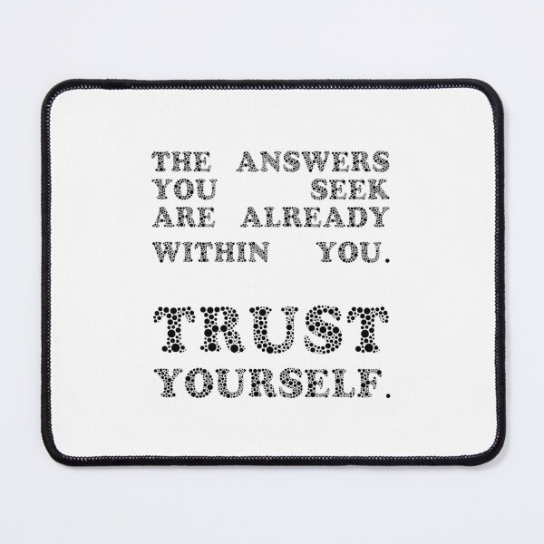 Item preview, The answers you seek are already within you. Trust yourself., Unique designed and sold by villacreativa.