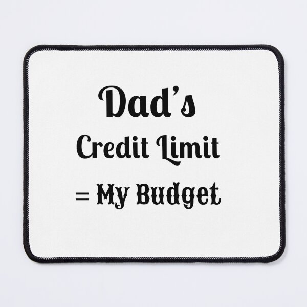 Item preview, Dad’s Credit Card - Statement Tee designed and sold by Fleetwood1994.