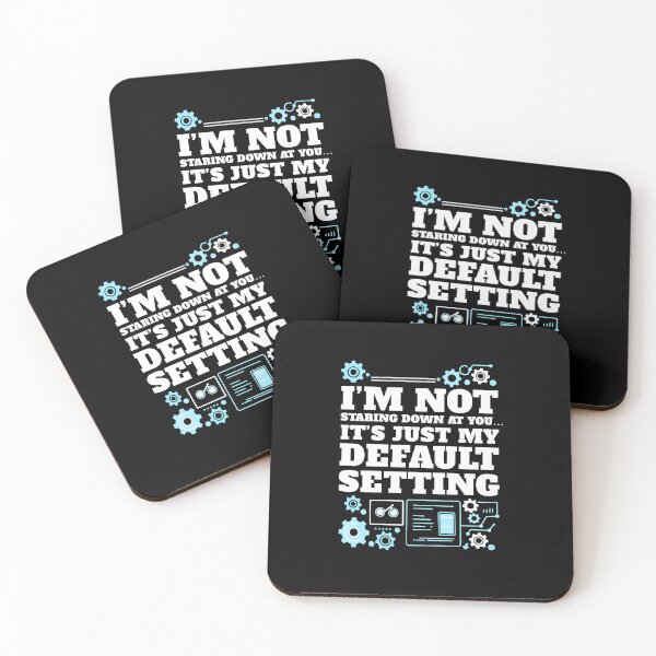 Item preview, I am Not Staring You Down - It's Just my Default Setting designed and sold by AnAzArt.