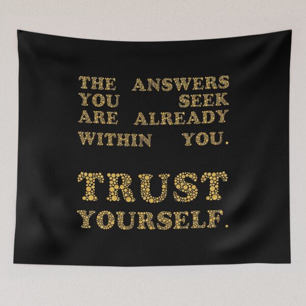 Item preview, The answers you seek are already within you. Trust yourself., Unique designed and sold by villacreativa.
